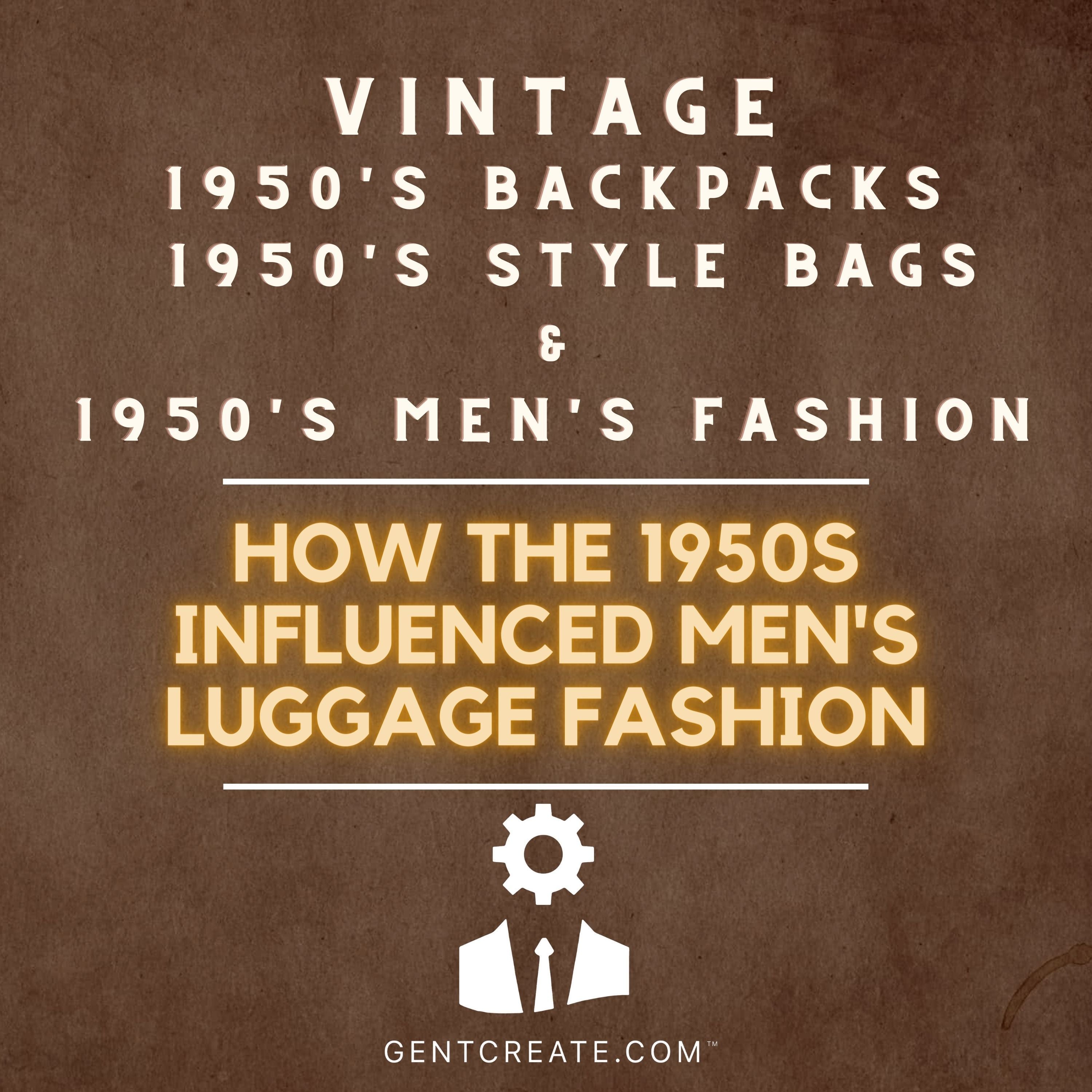 Vintage 1950s Backpacks & 1950s Style Bags Men's Fashion